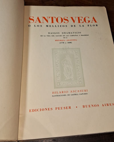 Santos Vega- Hilario Ascasubi- Ed. Peuser (Usado)