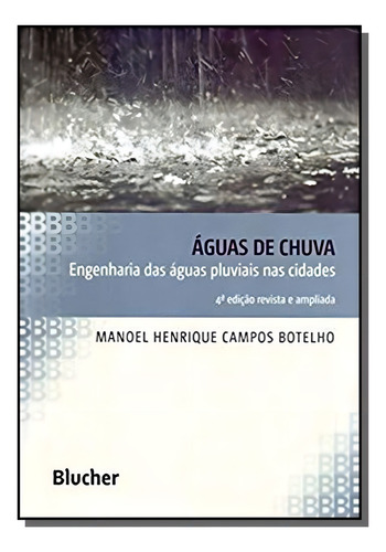 Aguas De Chuva, De Botelho. Editora Edgard Blucher, Capa Mole Em Português, 2021