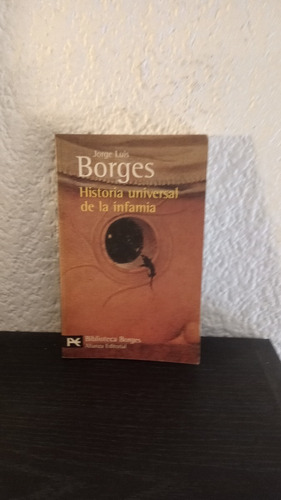 Historia Universal De La Infamia - Jorge Luis Borges