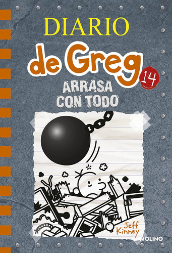 Diario De Greg 14: Arrasa Con Todo - Kinney, Jeff