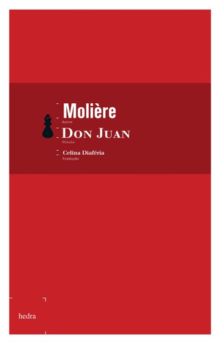 Don Juan ou O convidado de pedra, de Molière. EdLab Press Editora Eirele, capa mole em português, 2006