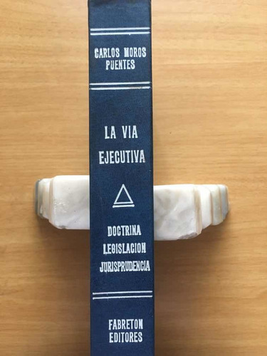 La Vía Ejecutiva  En El Derecho Procesal Civil Venezolano