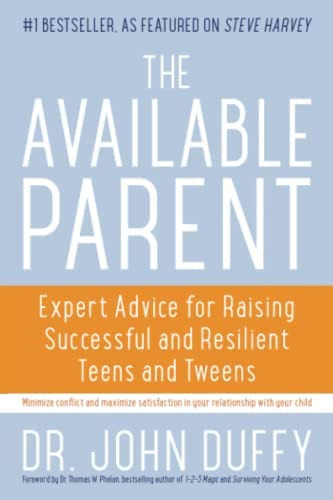 Libro: Available Parent: Expert Advice For Raising And Teens