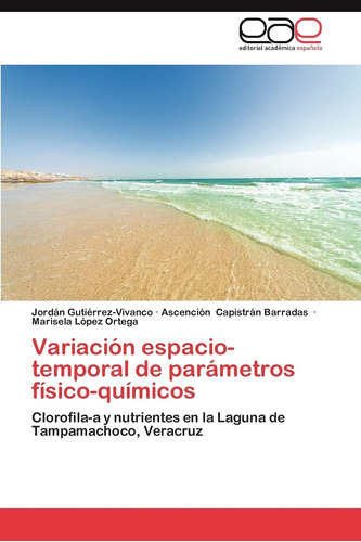 Libro: Variación Espacio-temporal De Parámetros Físico-quími