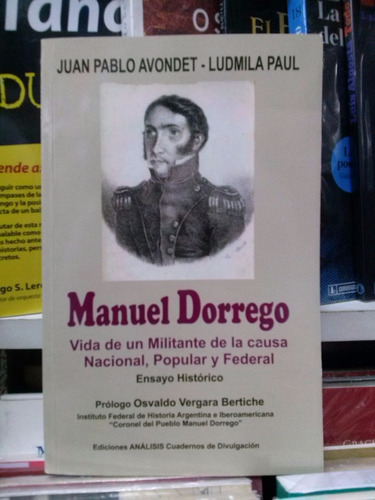 Manuel Dorrego - Avondet / Paul - Ed. Análisis