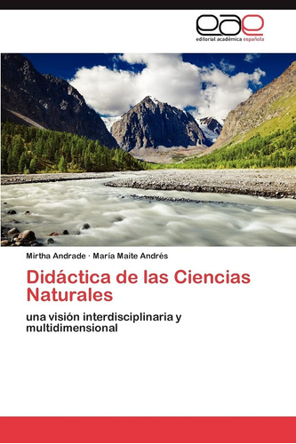 Libro: Didáctica De Las Ciencias Naturales: Una Visión Inter