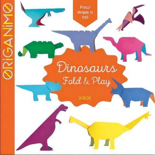 Dinosaurs: Fold And Play, De Sk. Editorial Schiffer Publishing Ltd, Tapa Blanda En Inglés