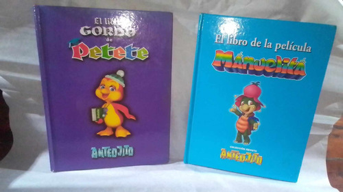 Libros De La Pelicula Manuelita Y El Libro Gordo De Petete 