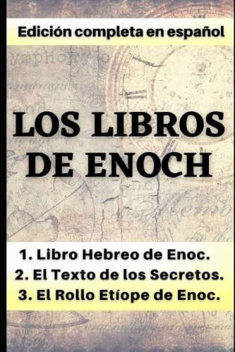 Los Libros De Enoch Edicionpleta Libro Hebreo., De Cristiana, Academia. Editorial Independently Published En Español