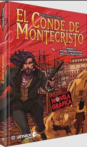 Libro - El Conde De Montecristo - Novela Grafica - Alejandr