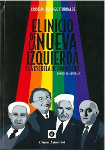 Libro: El Inicio De La Nueva Izquierda Y De La Escuela De Fr