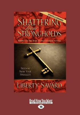 Libro Shattering Your Strongholds (large Print 16pt) - Sa...