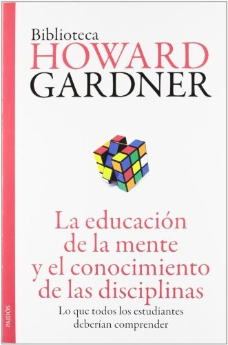 Educación De La Mente Y El Conocimiento De Las Disciplinas, 