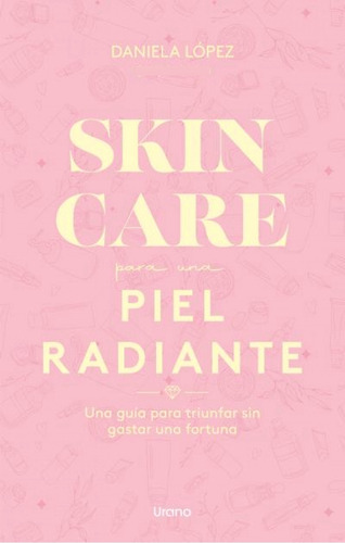 Libro Skincare Para Una Piel Radiante De Dadatina