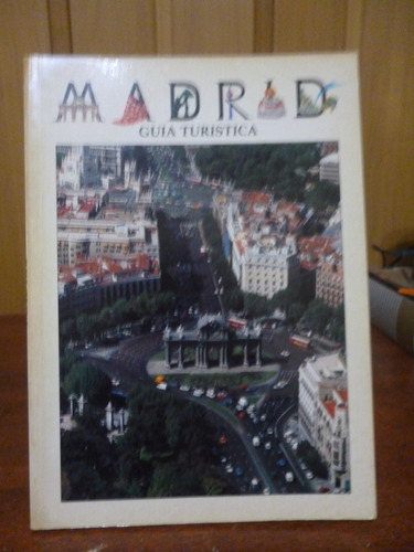Madrid - Guía Turística