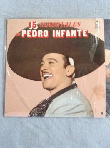 Lp Pedro Infante 15 Inmortales