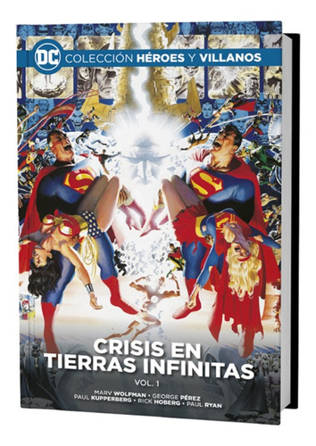 Dc Héroes Y Villanos - Crisis En Tierras Infinitas Vol. 1