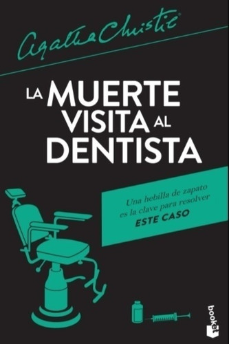 La Muerte Visita Al Dentista - Agatha Christie