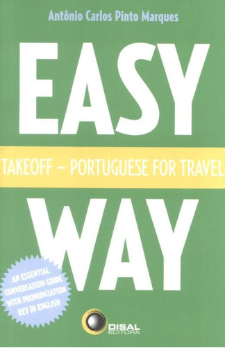 Takeoff - portuguese for travel - easy way, de Marques, Antonio Carlos Pinto. Bantim Canato E Guazzelli Editora Ltda, capa mole em inglés/português, 2005