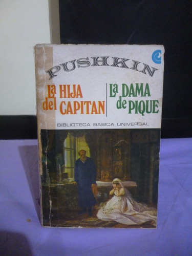 La Hija Del Capitán/la Dama De Piqué - Pushkin (ver Detalle)