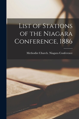 Libro List Of Stations Of The Niagara Conference, 1886 [m...