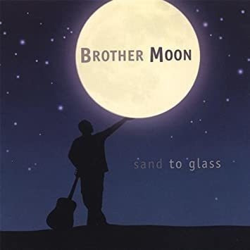 Brother Moon Sand To Glass Usa Import Cd .-&&·