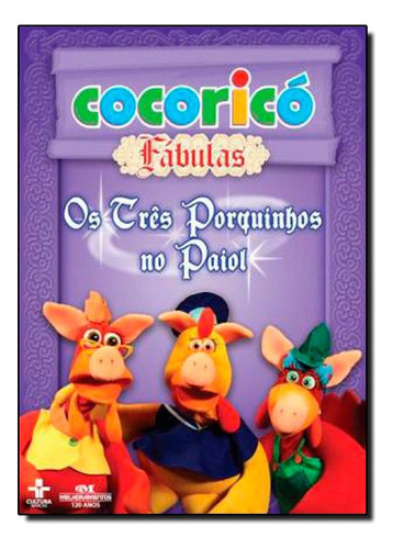 Tres Porquinhos No Paiol, Os, De A Melhoramentos. Editora Melhoramentos Em Português
