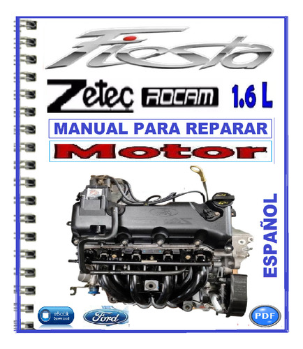 Ford Fiesta Manual Taller Reparación Motor 1.6l Zetc Rocam