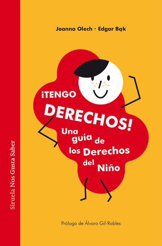 Ãâ¡tengo Derechos!, De Olech, Joanna. Editorial Siruela, Tapa Dura En Español