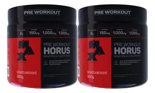 Combo 2x Pré Treino Horus 300g Beta Alanina Kit Max Titanium Sabor Frutas Vermelhas