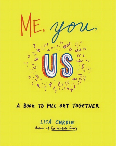 Me, You, Us, De Lisa Currie. Editorial Penguin Putnam Inc, Tapa Blanda En Inglés