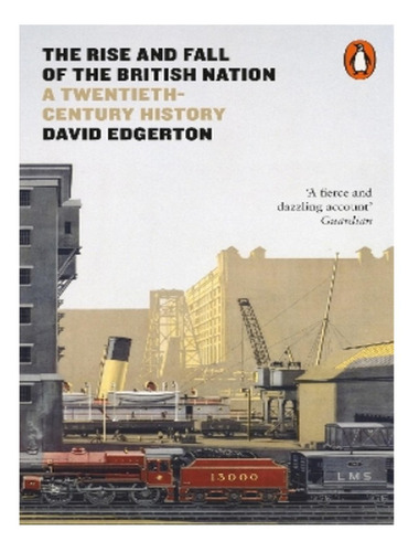 The Rise And Fall Of The British Nation - David Edgert. Eb02