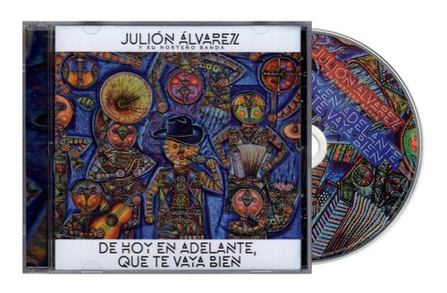 Julion Alvarez De Hoy En Adelante Que Te Vaya Bien Disco Cd