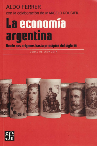 Economia Argentina, La - 2022-ferrer  Aldo-fondo De Cult.eco