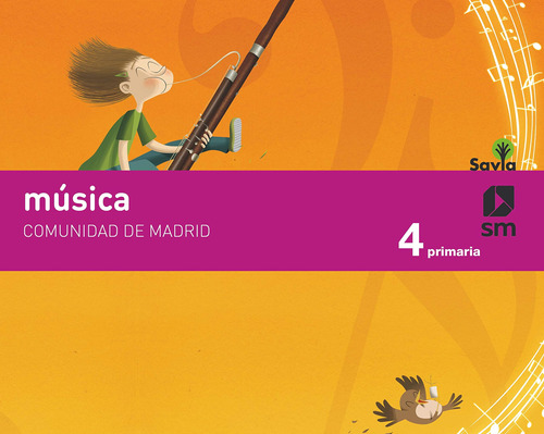 Música. 4 Primaria. Savia. Madrid - 9788491822400 (mas Savia