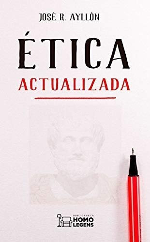 Etica Actualizada, De Ayllón, José Ramón. Editorial Ivat Sl, Tapa Blanda En Español
