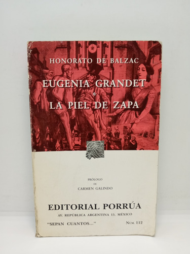 Eugenia Grandet - La Piel De Zapa - Honoré De Balzac 
