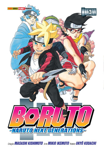 Boruto: Naruto Next Generations Vol. 3, de Kishimoto, Masashi. Editora Panini Brasil LTDA, capa mole em português, 2018