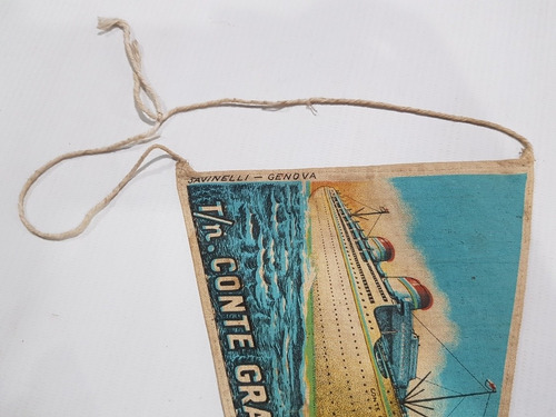 Imagen 3 de 7 de Antiguo Banderín Crucero Cia Italiana Conté Grande Mag 58686