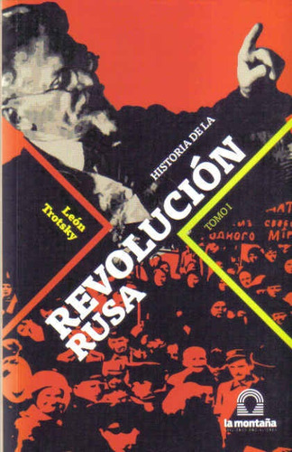 Historia De La Revolución Rusa. 2 Tomos - Leon Trotsky