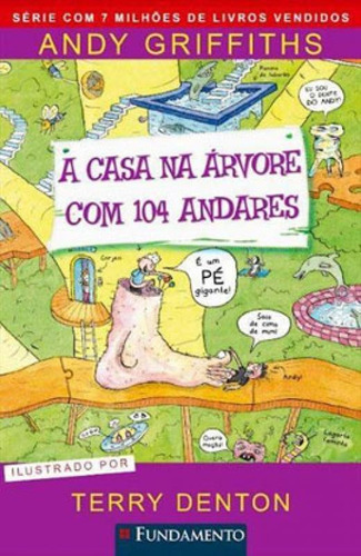 A Casa Na Árvore Com 104 Andares