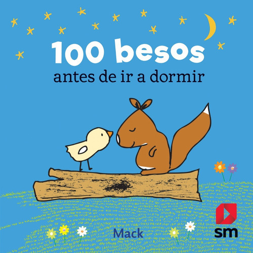 100 Besos Antes De Dormir, De Gogeldonk, Mack Van. Editorial Sm Ediciones, Tapa Dura En Español, 2019