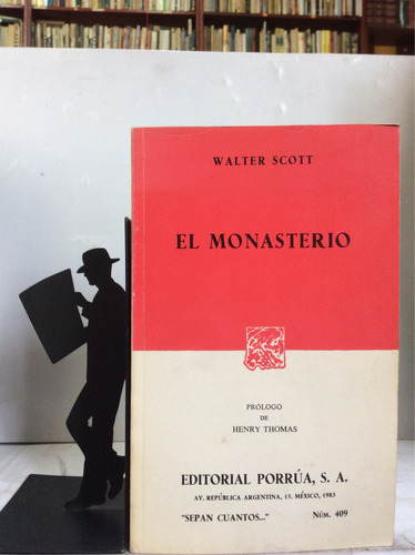 El Monasterio - Walter Scott - Literatura Inglesa