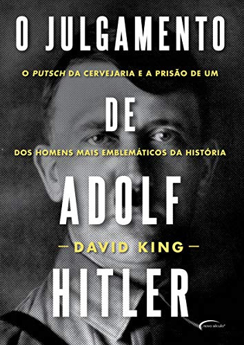 Libro O Julgamento De Adolf Hitler O Putsch Da Cervejaria E