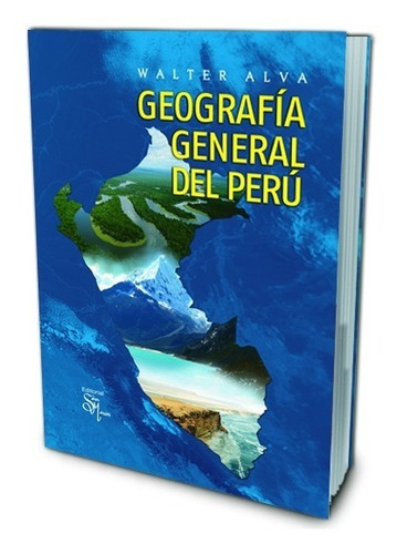 Geografía General Del Perú - Walter Alva