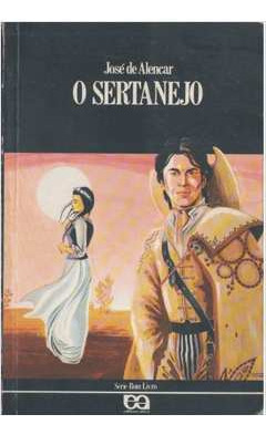 Livro O Sertanejo - José De Alencar [1987]