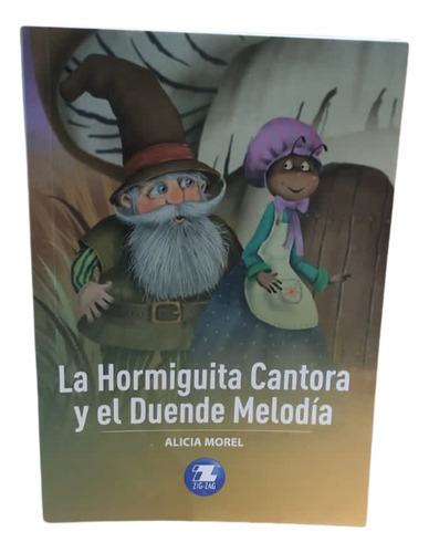 La Hormiguita Cantora Y El Duende Melodía