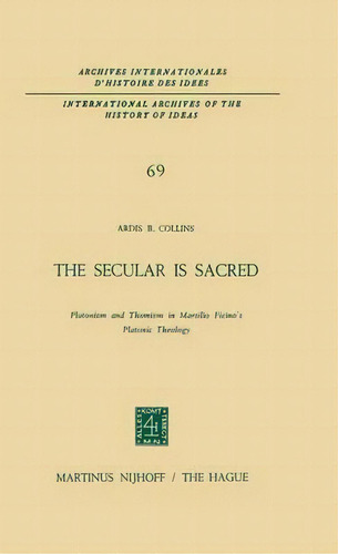 The Secular Is Sacred, De Ardis B. Collins. Editorial Springer, Tapa Dura En Inglés