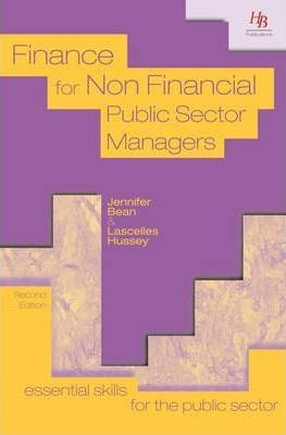 Finance For Non Financial Public Sector Managers - Jennif...