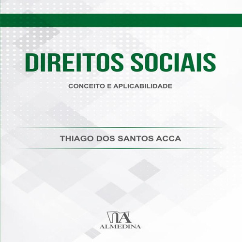 Livro Direitos Sociais - Conceito E Aplicabilidade